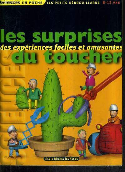 LES SURPRISES DU TOUCHER.