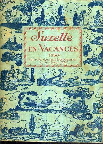 SUZETTE EN VACANCES.