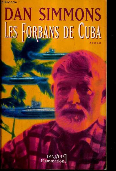 LES FORBANS DE CUBA.