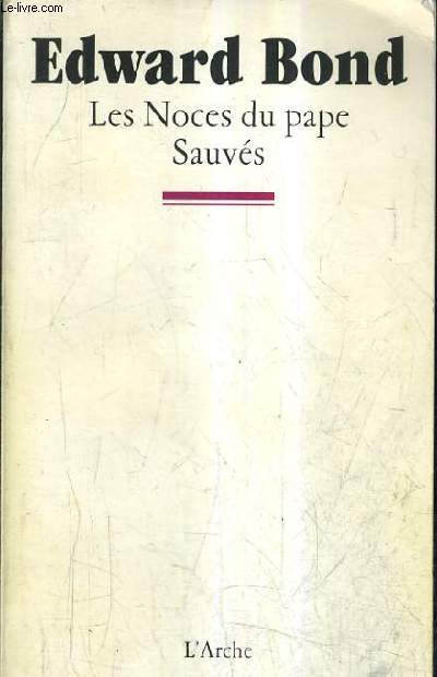 LES NOCES DU PAPE SAUVES.