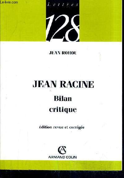 JEAN RACINE BILAN CRITIQUE.