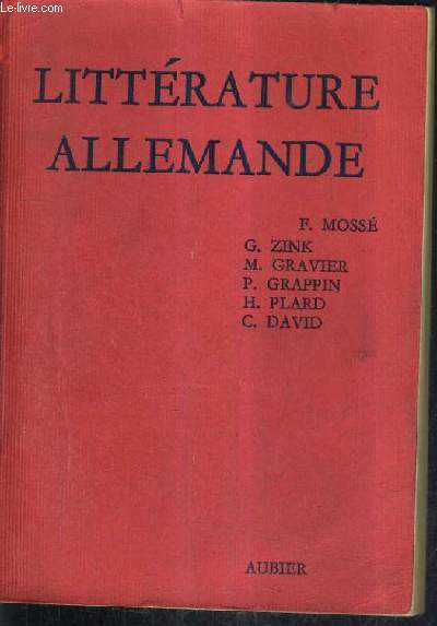 HISTOIRE DE LA LITTERATURE ALLEMANDE / NOUVELLE EDITION MISE A JOUR.