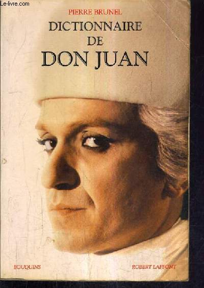 DICTIONNAIRE DE DON JUAN.