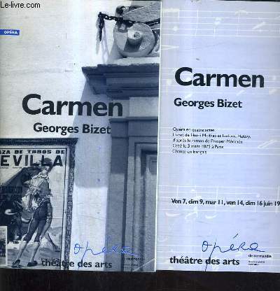 PLAQUETTE : CARMEN GEORGES BIZET - OPERA DE NORMANDIE - THEATRE DES ARTS.