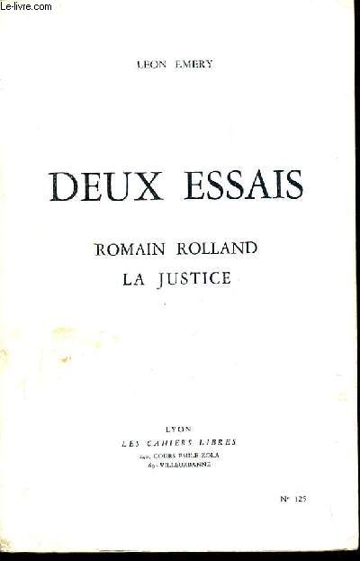 DEUX ESSAIS ROMAIN ROLLAND LA JUSTICE - N125.