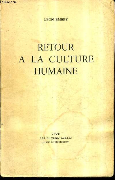 RETOUR A LA CULTURE HUMAINE.