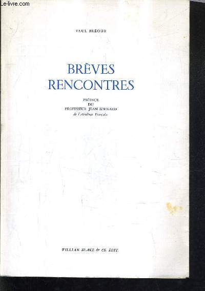 BREVES RENCONTRES.
