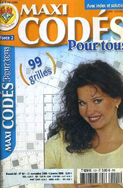 MAXI CODES POUR TOUS - FORCE 2 99 GRILLES - AVEC INDEX ET SOLUTIONS - N101 21 NOVEMBRE 2005.