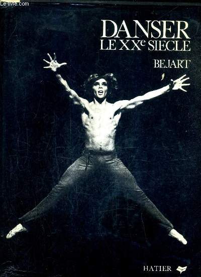 DANSER LES XXE SIECLE.