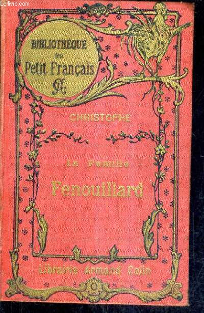 LA FAMILLE FENOUILLARD / 16E EDITION.