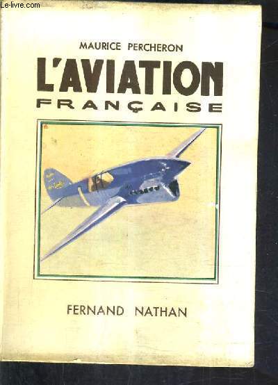 L'AVIATION FRANCAISE.