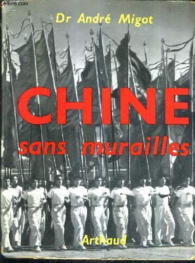 CHINE SANS MURAILLES.