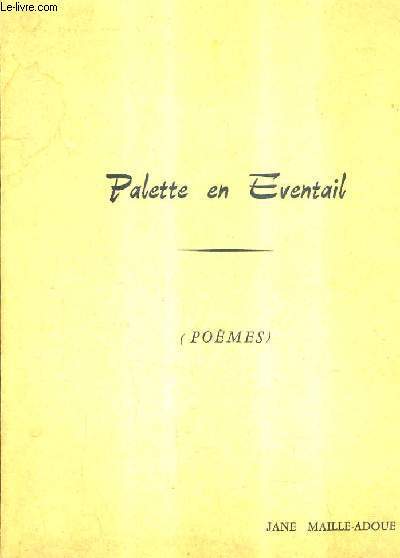 PALETTE EN EVENTAIL - POEMES.