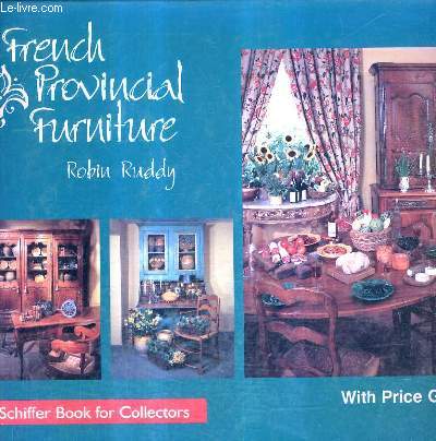 FRENCH PRONVINCIAL FURNITURE.