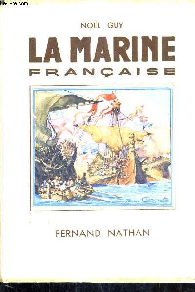 LA MARINE FRANCAISE.