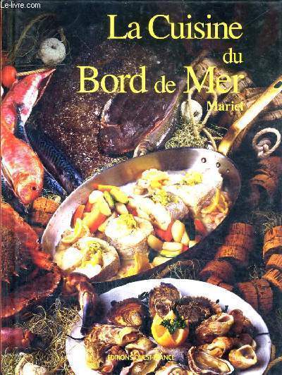 LA CUISINE DU BORD DE MER.