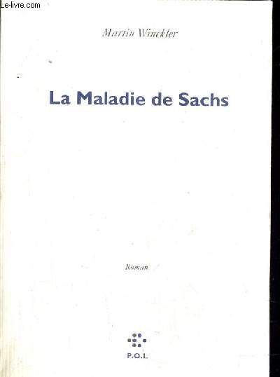 LA MALADIE DE SACHS.