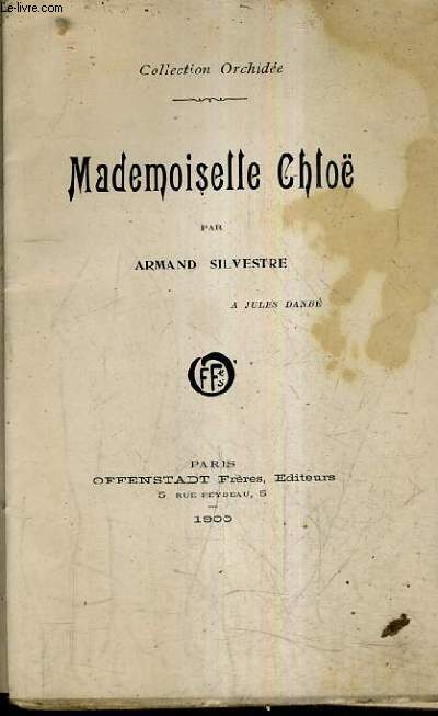 MADEMOISELLE CHLOE / COLLECTION ORCHIDEE.
