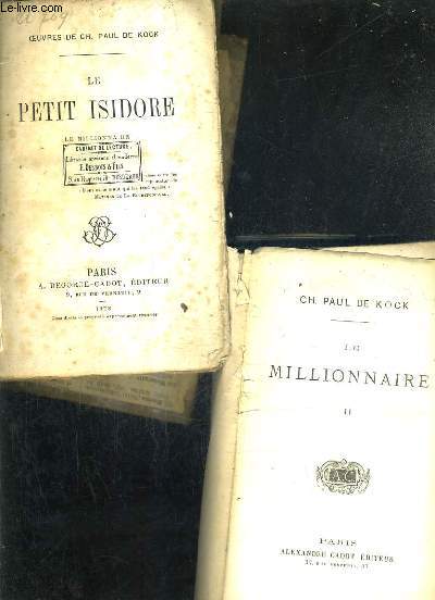 LE PETIT ISIDORE LE MILLIONNAIRE - TOME 1 + TOME 2.