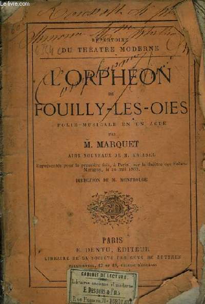 L'ORPHEON DE FOUILLY LES OIES FOLIE MUSICALE EN UN ACTE.