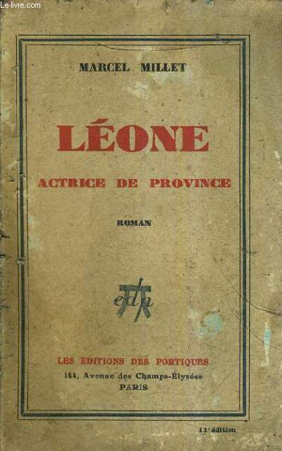 LEONE ACTRICE DE PROVINCE.