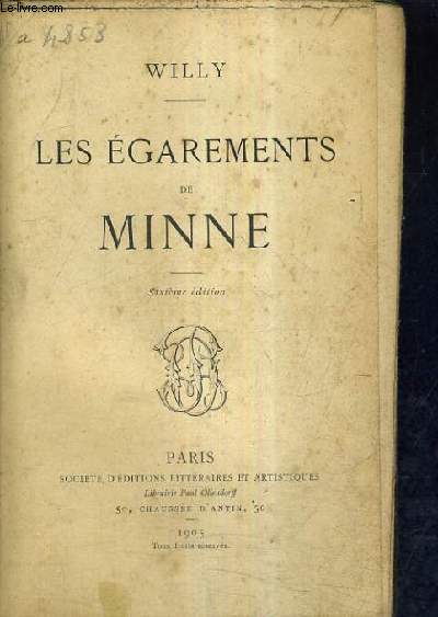 LES EGAREMENTS DE MINNE / 6E EDITION.