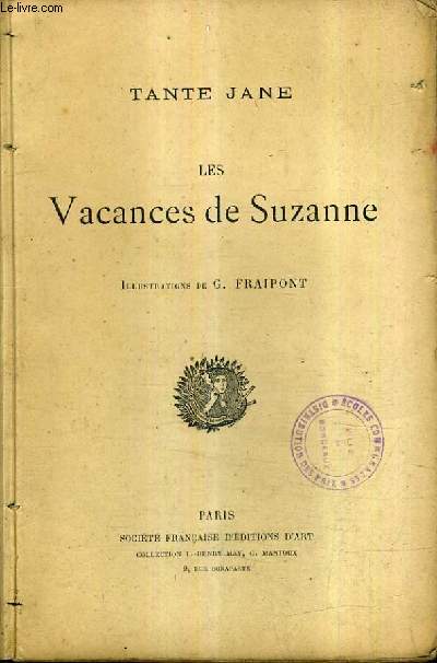 LES VACANCES DE SUZANNE.