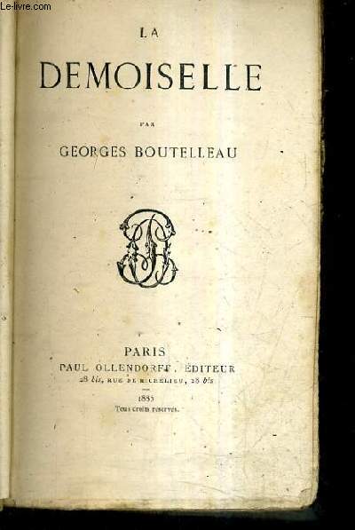 LA DEMOISELLE.