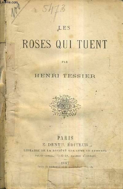 LES ROSES QUI TUENT.