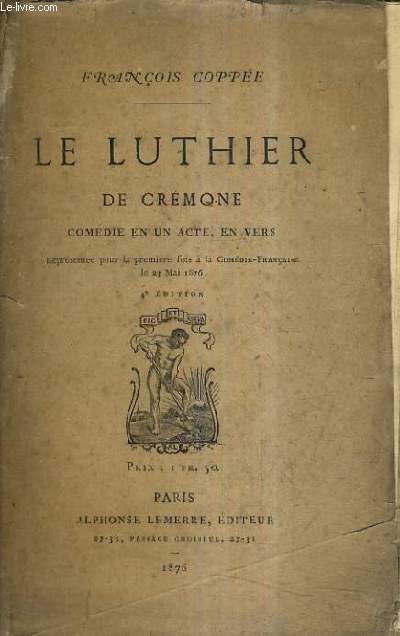 LE LUTHER DE CREMONE COMEDIE EN UN ACTE EN VERS.