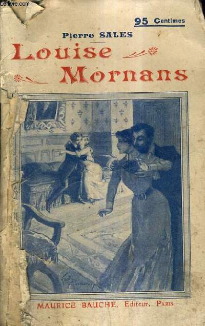 LOUIS MORNANS / COLLECTION LA COMEDIE PARISIENNE.