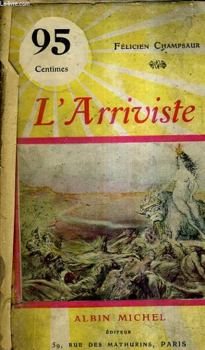 L'ARRIVISTE.