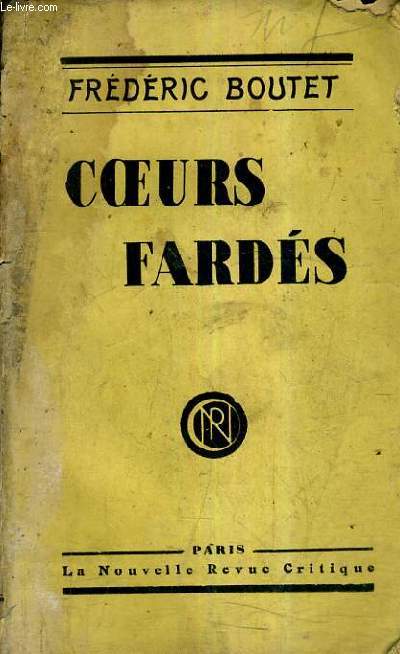 COEURS FARDES - INCOMPLET .