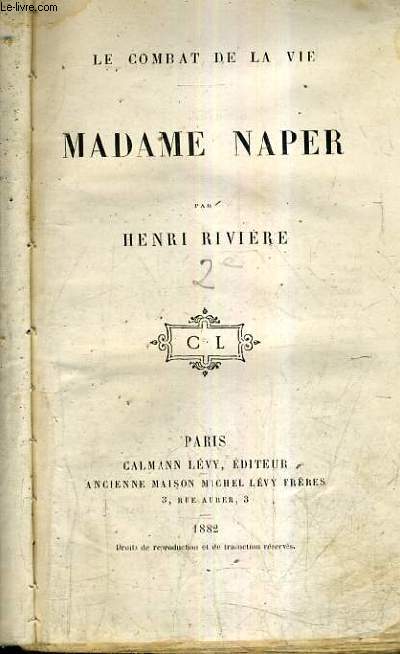 MADAME NAPER / LE COMBAT DE LA VIE - INCOMPLET - MANQUE PAGES 9 A 28.