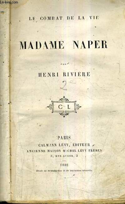 MADAME NAPER / LE COMBAT DE LA VIE - INCOMPLET - MANQUE PAGES 9 A 28.