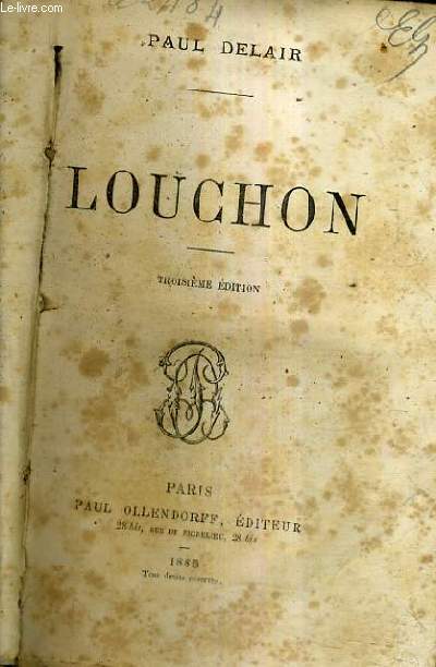LOUCHON / 3E EDITION.
