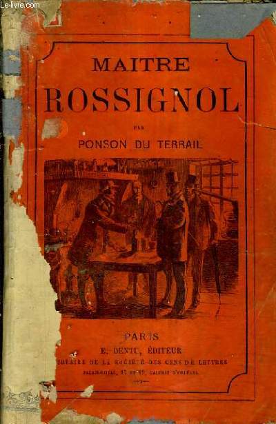 MAITRE ROSSIGNOL - LE LIBRE PENSEUR.