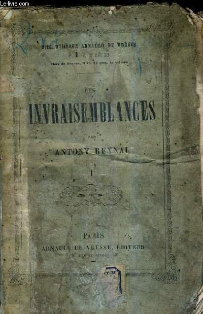 LES INVRAISEMBLANCES.