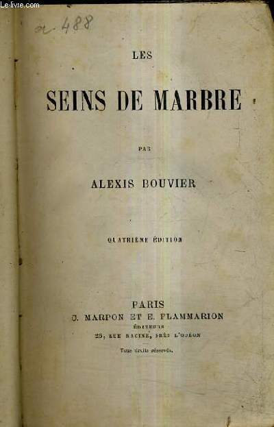 LE SEINS DE MARBRE / 4E EDITION.