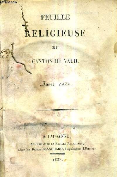 FEUILLE RELIGIEUSE DU CANTON DE VAUD - ANNEE 1830.