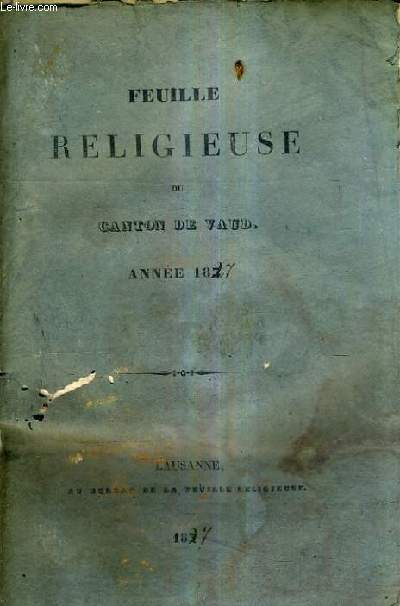 FEUILLE RELIGIEUSE DU CANTON DE VAUD - ANNEE 1827.