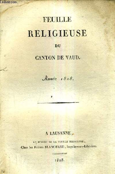 FEUILLE RELIGIEUSE DU CANTON DE VAUD - ANNEE 1828.