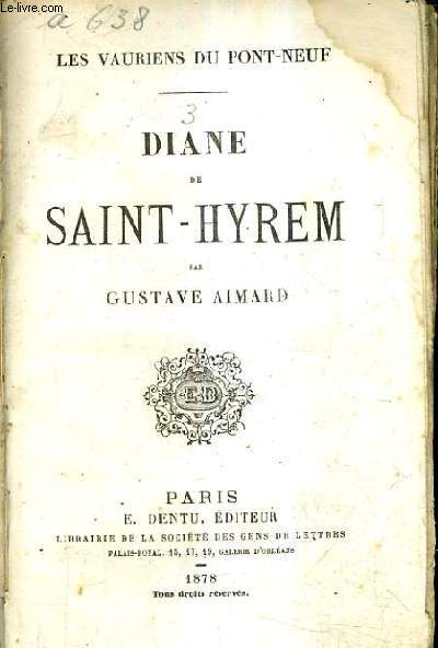 DIANE DE SAINT HYREM - LES VAURIENS DU PONT NEUF.