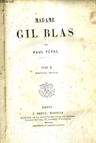 MADAME GIL BLAS / TOME 2 / NOUVELLE EDITION.