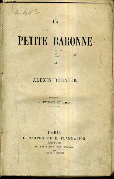 LA PETITE BARONNE / NOUVELLE EDITION.