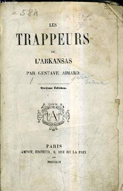 LES TRAPPEURS DE L'ARKANSAS / 6E EDITION.