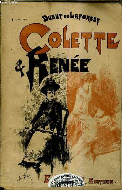 COLETTE ET RENEE - MOEURS DE PROVINCE.