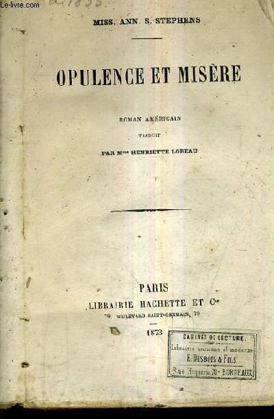 OPULENCE ET MISERE.
