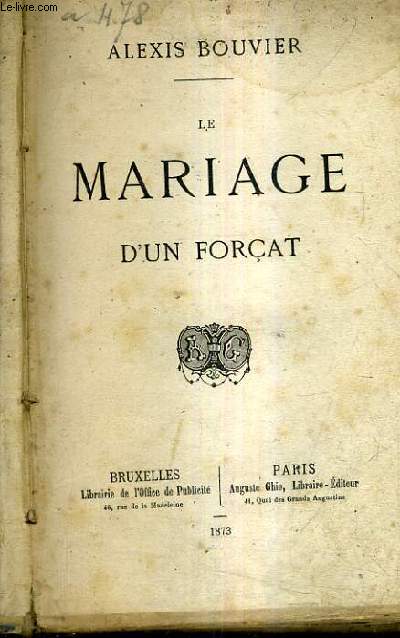 LE MARIAGE D'UN FORCAT.