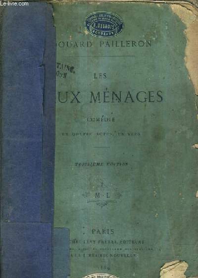 LES FAUX MENAGES COMEDIE EN QUATRE ACTES EN VERS / 3E EDITION.